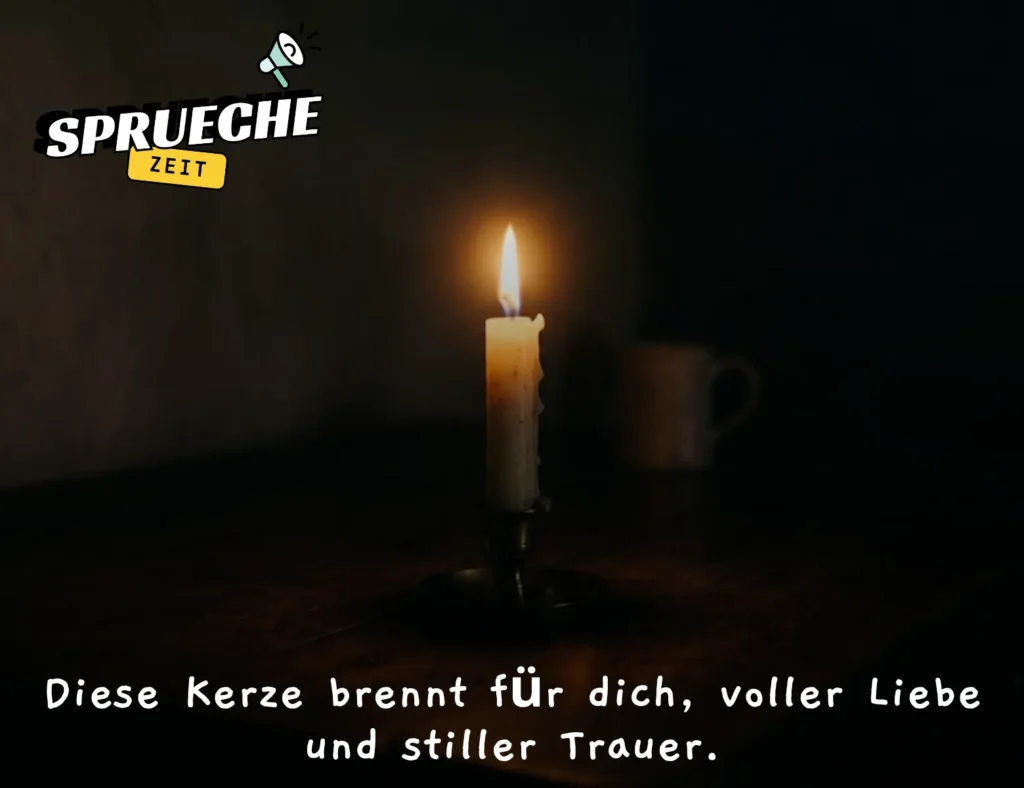 Kerze WhatsApp Trauersprüche